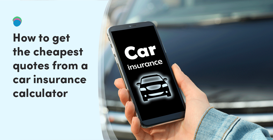 Car Insurance Calculator Utility Saving Expert